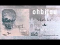 Ohbijou - Black Ice