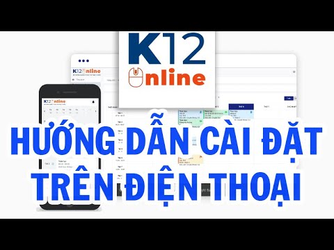 Hướng dẫn cài đặt K12online trên điện thoại