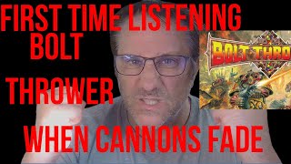 EPISODE 100 Bolt Thrower When Cannons Fade Reaction