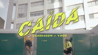 Geassassin ft V.Rod- Caida (Prod. Go Music)