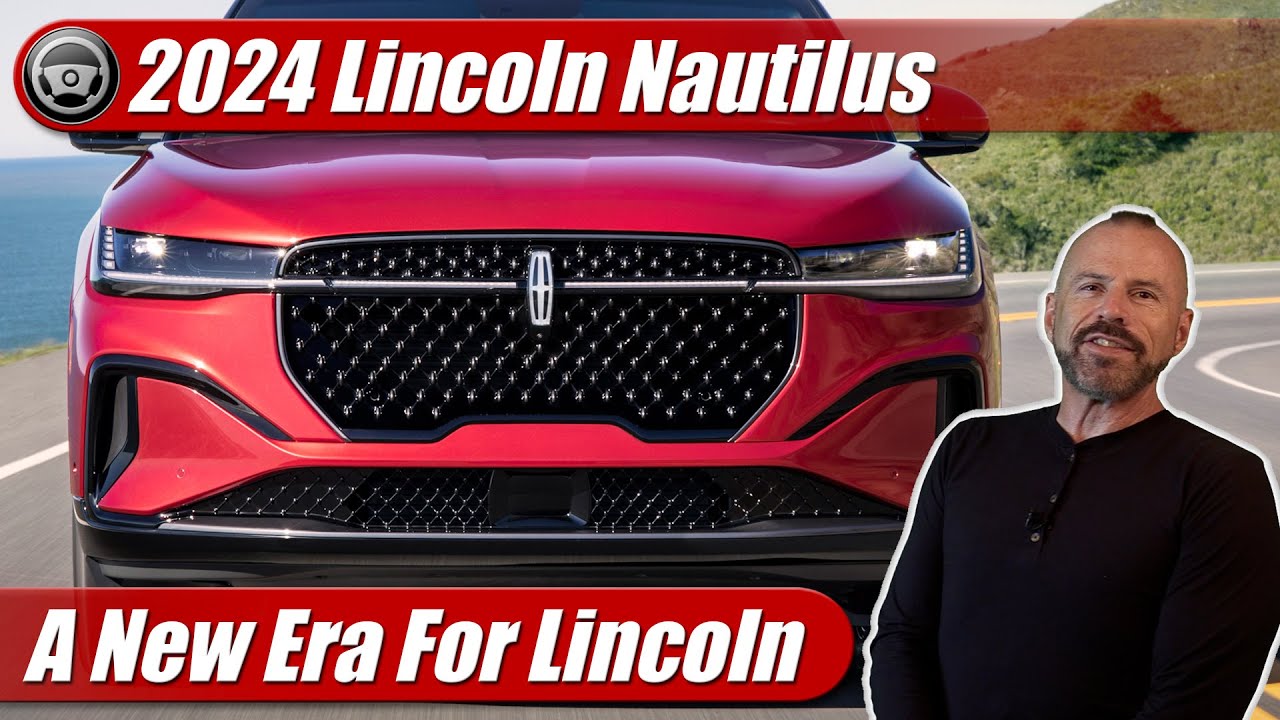 2024 Lincoln Nautilus: What We Know So Far