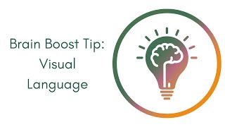 Brain Boost tip - Using Visual Language