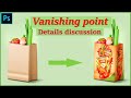 Vanishing point Details discussion in photoshop || step by step discussion 2024