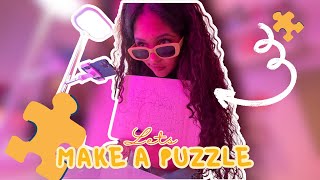 I Made My Own Custom Puzzle !