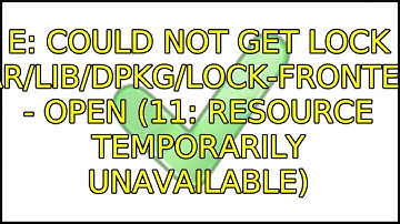 E: Could not get lock /var/lib/dpkg/lock-frontend - open (11: Resource temporarily unavailable)