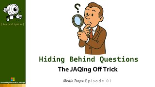 “Just Asking Questions” — The Sneaky Media Trick You Don’t See Coming