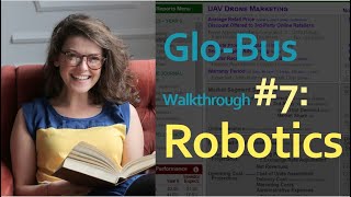 Glo-Bus Walk Through #7 - Robotics