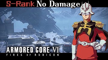 08：Ch.1-Retrieve Combat Logs【Combat Log&Data-Armored Core 6】No Damage&S-Rank /Walkthrough