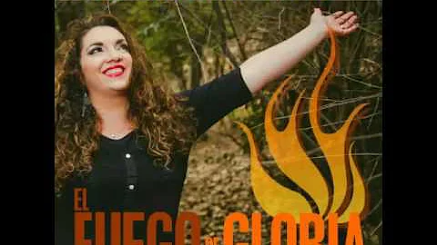 EL FUEGO DE SU GLORIA - Alejandra valdes & s.uec (...