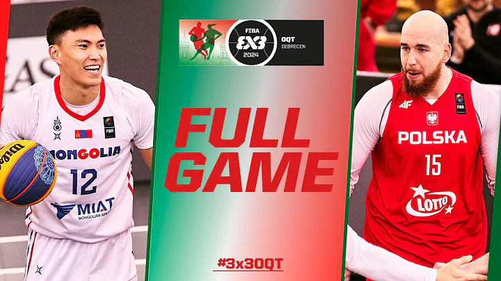 Mongolia 🇲🇳 vs Poland 🇵🇱 | Men Full Game | FIBA #3x3OQT 2024 - DayDayNews