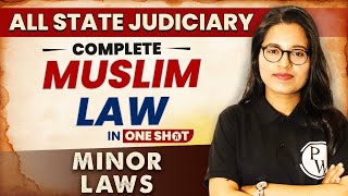 Muslim Law (One Shot) | Minor Law | All State Judiciary Exam