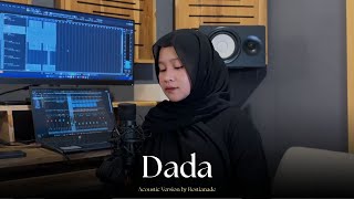 Download Lagu Dada - Restianade (Acoustic Version) MP3 Download Lagu Dada - Restianade (Acoustic Version) MP3
