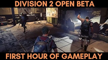 Division 2 Open Beta First Hour Of Gameplay Tom Clancy