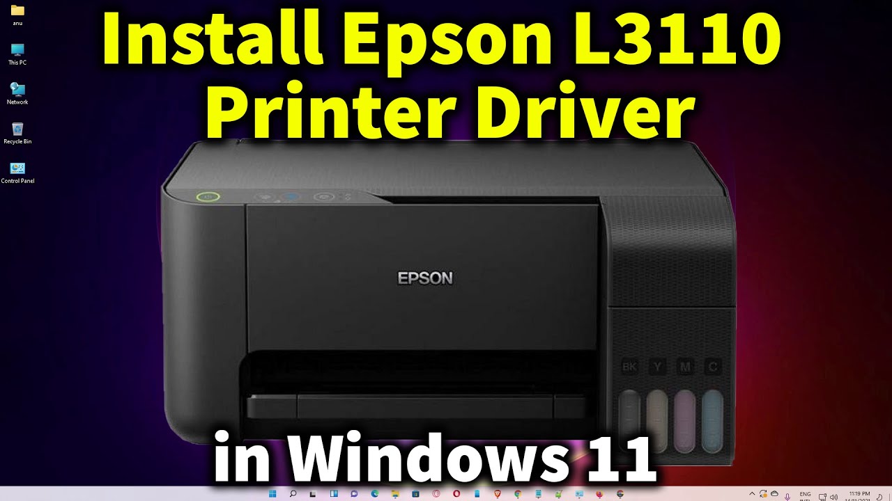 How To Download Install Epson L3110 Printer Driver In Windows 11 How To Download Install Epson L3110 Printer Driver In Windows 11