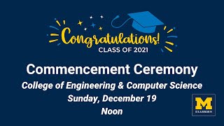 UM-Dearborn Fall 2021 Commencement Ceremony: Sunday, December 19, 2021, Noon