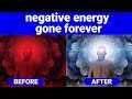 Mantra to remove negative energy and emotions ( AJAI ALAI Mantra )