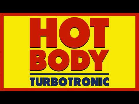 Turbotronic - Hot Body (Original Mix)