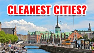 10 Cleanest Cities in the World 2024