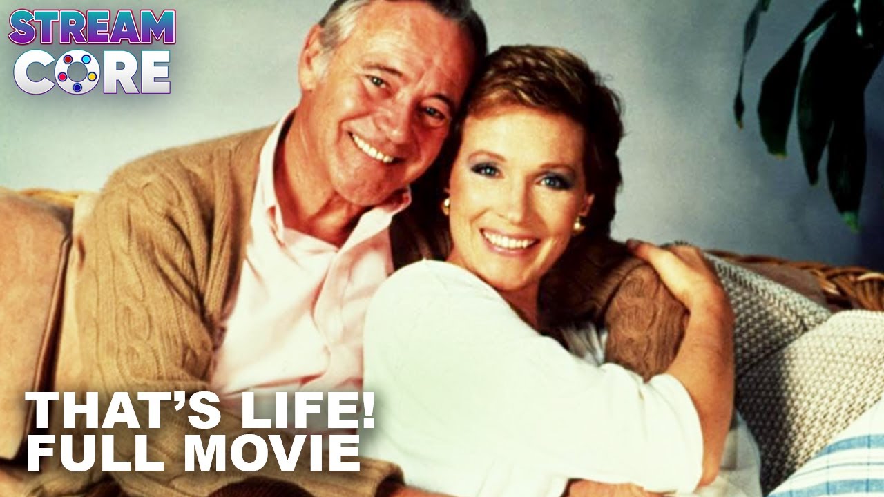 That's Life! (ft. Julie Andrews) | 1986 Full Movie | StreamCore
