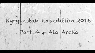 Kyrgyzstan Expedition