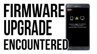 FIX- SAMSUNG Firmware upgrade encountered an issue. Please select recovery mode in kies & try again