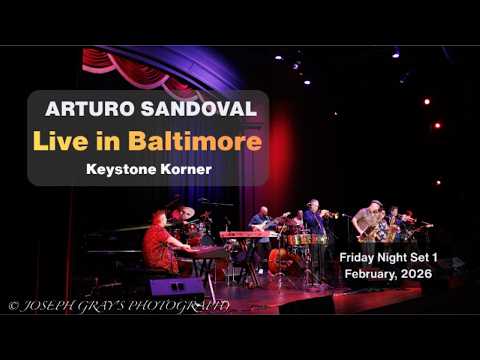Arturo Sandoval Live at Keystone Korner - Baltimore