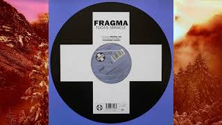 Fragma - Toca&#39;s Miracle (Club Mix) - Positiva - 2000