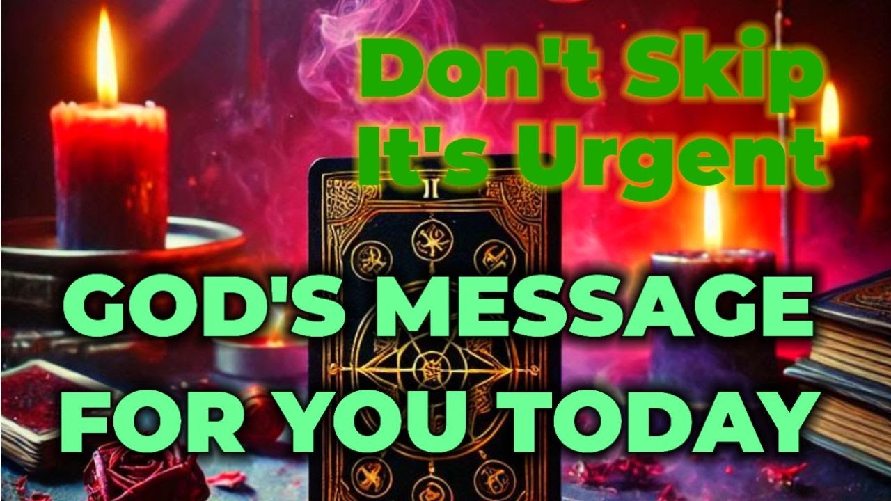 ❤️GOD'S MESSAGE FOR YOU TODAY- TAROT CARD READING 