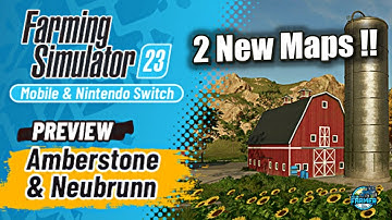 Farming Simulator 23 - 2 New Maps - Amberstone & Neubrunn