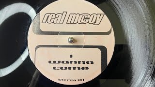 Real McCoy – I Wanna Come (Brothers Handsome Dub) - Hansa – 74321 49672 2 - 1997
