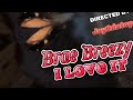 Brae Breezy I Love It Directed By Jay2datop 