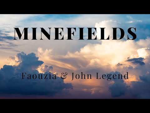 Faouzia & John Legend - Minefields (Lyrics) перевод песни на русский язык