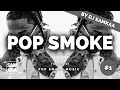 Pop Smoke Mix 2020 | #1 | The Best of POP SMOKE by DJ Samkaa