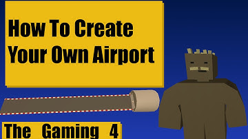 Unturned Map Editor: How to create your own airport