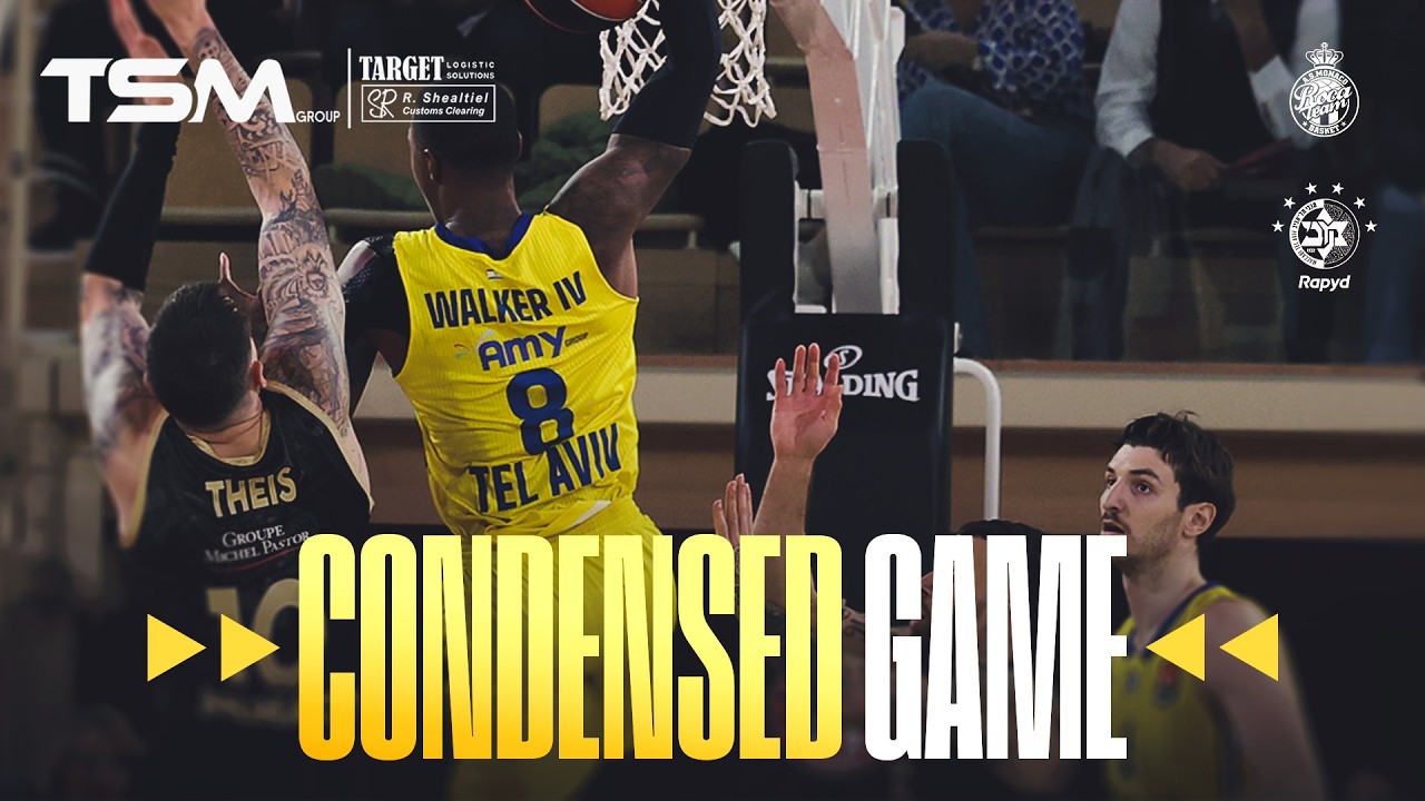 תרכיז המשחק: מונאקו - מכבי Rapyd ת