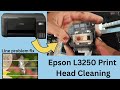 Epson L3250 Print Head Cleaning Manually Replace Repair L1201 L1250 L3110 L3210 L3215 2025 Epson L3250 Print Head Cleaning Manually Replace Repair L1201 L1250 L3110 L3210 L3215 2025