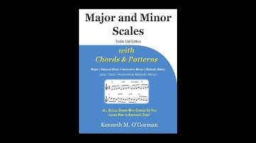 Major and Minor Scales with Chords and Patterns