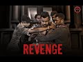 Revenge cinematic short action film  action kings