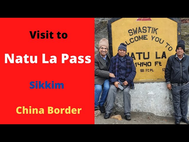 A Visit to Nathula Pass , Sikkim , China Border