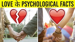 13 Shocking Psychological Facts About Love Human Feelings क सचचई Psychology In Hindi
