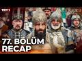 Mehmed: Fetihler Sultani — Episode 77 Recap | English