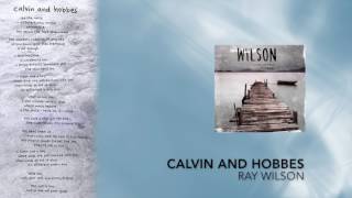 Ray Wilson | Calvin and Hobbes (with lyrics) chords