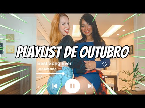 Playlist de Outubro - muita dança