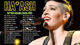 Ha Ash Éxitos Románticos Mix (New) ~ Lo Último de Ha Ash 2024 ~ Ha*Ash Álbum Completo