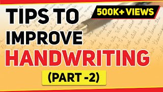 Hey guys,check our new session on 'how to improve handwriting?'
handwriting tutorial | part-2 tips which will help you your
handwriting...