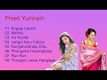 Preeti yumnam song collection  all her songs  latest 2021