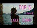 TOP 5  to do on LAKE COMO in the summer ☀️ links and useful info ⬇️