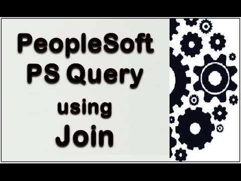 PeopleSoft PS Query - using Join