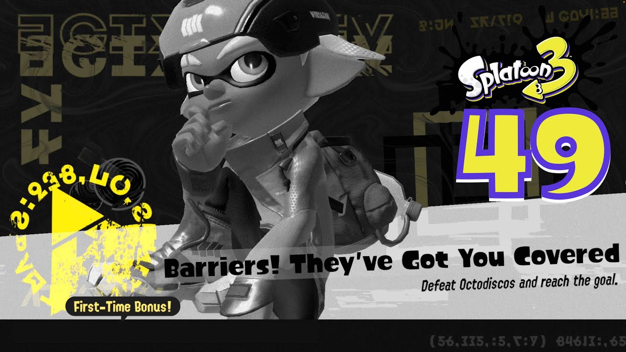 Splatoon 3 | Part 49 (SP) | Barriers! They've Got You Covered (NS) HD60 ...