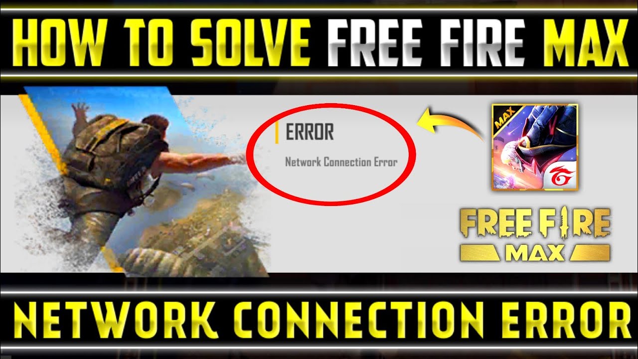 How To Fix Free Fire Network Connection Error? Try These Simple